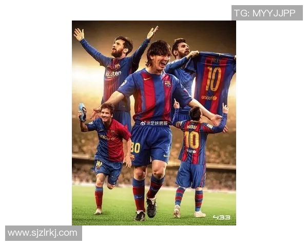 梅西传奇足球生涯回顾：从巴萨少年到世界足坛巨星的崛起与辉煌